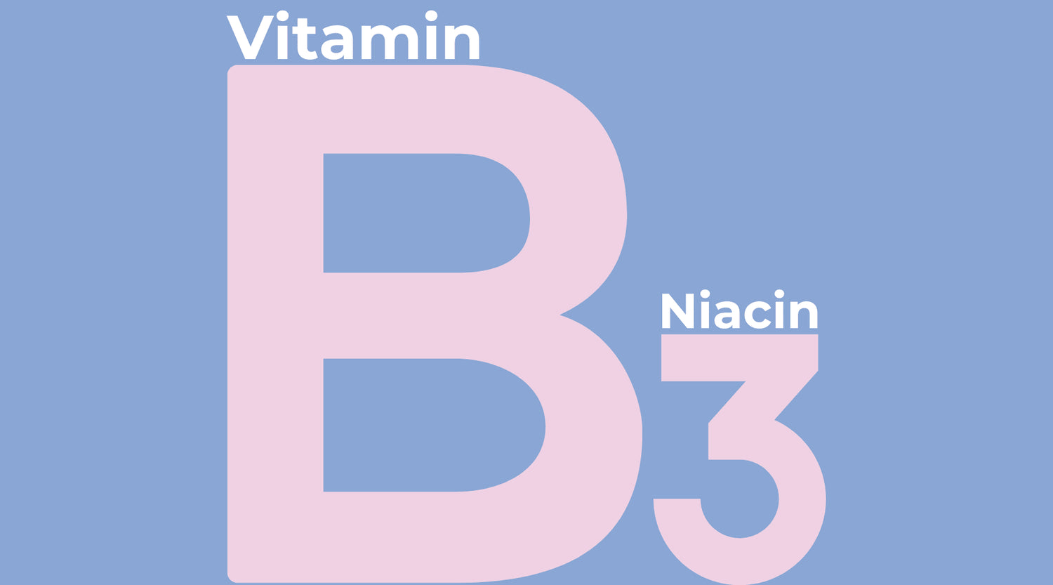 Niacin (Vitamin B3) – Dein Beauty-Geheimnis für einen ebenmäßigen Teint